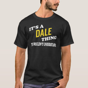 Camiseta É uma coisa DALE que você não entenderia