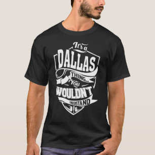 Camiseta É uma coisa DALLAS