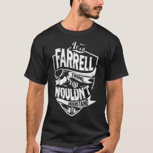 Camiseta É uma coisa das FARRELL