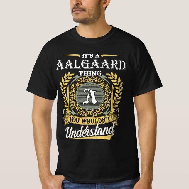 Camiseta É uma Coisa de Aalgaard que Você Não Entenderia (Frente)