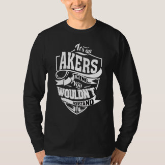 Camiseta É uma coisa de Akers  