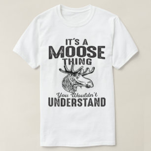 Camiseta É uma Coisa de Alce Design de Vida Selvagem Vintag