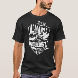 Camiseta É uma coisa de ALMANZA