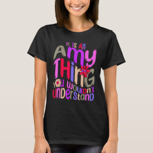 Camiseta É uma Coisa de Amy Você Não Entenderia Groovy R