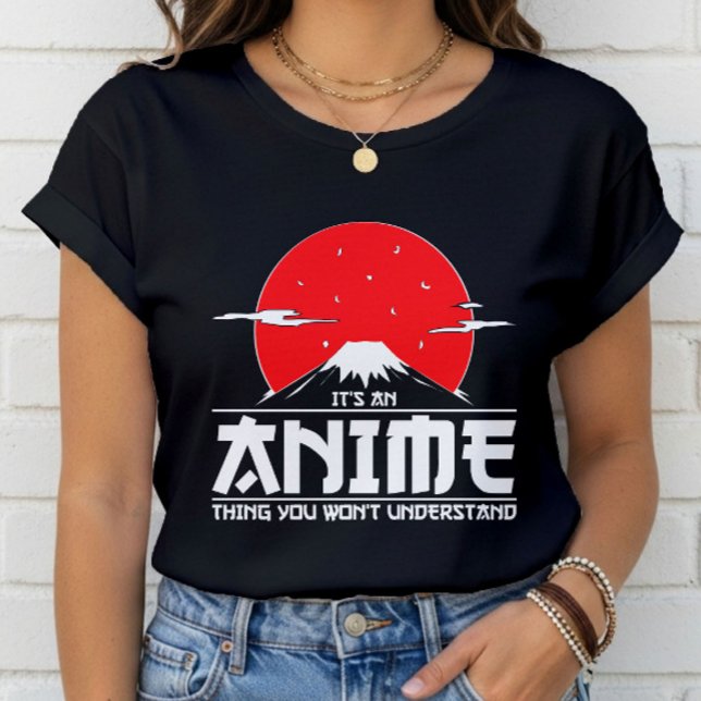 Camiseta É uma coisa de anime que você não vai entender (Criador carregado)