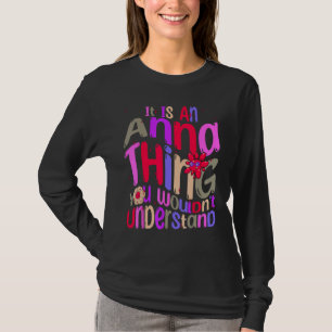 Camiseta É uma Coisa de Anna Você Não Entenderia Groovy
