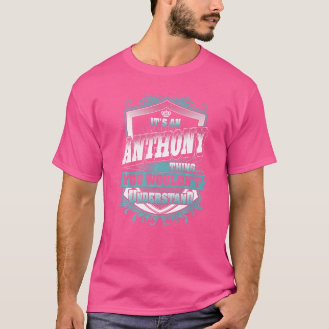 Camiseta É uma coisa de Anthony que você não entenderia Cla (Frente)