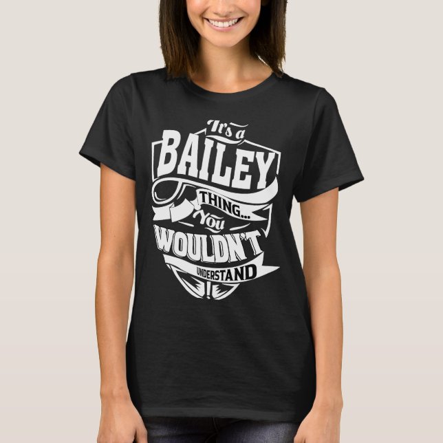 Camiseta É uma coisa de BAILEY (Frente)