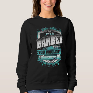 Camiseta É Uma Coisa De Barbeiro Que Você Não Iria Entender