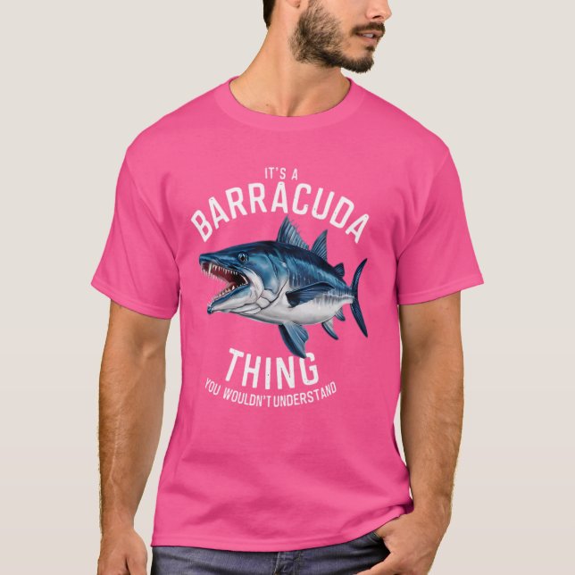 Camiseta É uma Coisa de Barracuda que Você Não Entenderia (Frente)