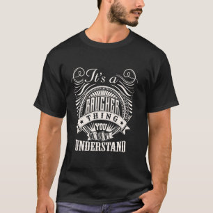 Camiseta É uma coisa de BAUGHER que você não entenderia BAU