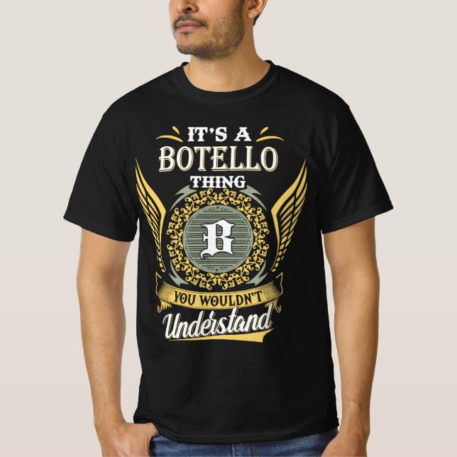 Camiseta É uma Coisa de Botello que Você Não Pode Entender (Frente)
