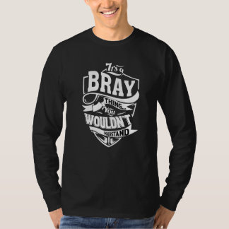 Camiseta É Uma Coisa de Bray