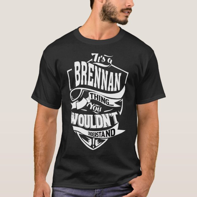 Camiseta É uma coisa de Brennan (Frente)