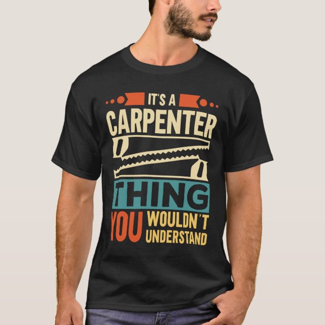 Camiseta É uma coisa de carpinteiro (Frente)