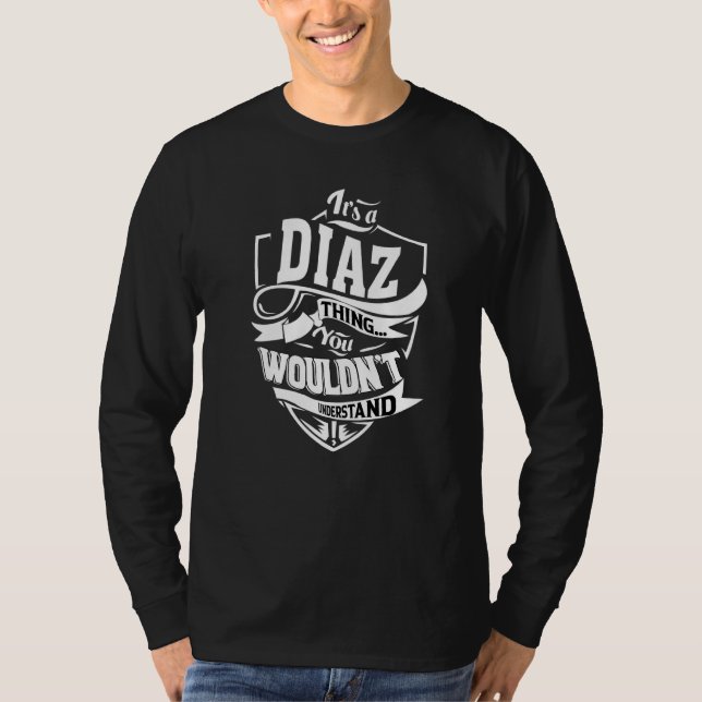 Camiseta É uma coisa de Diaz (Frente)