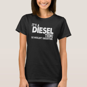 Camiseta É uma coisa de diesel - Mecânica Diesel Engraçada