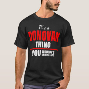 Camiseta É uma coisa de Donovan que você não entenderia