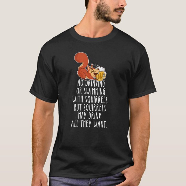 Camiseta É uma coisa de esquilo sem Bebendo ou dicas de nat (Frente)