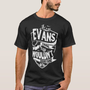 Camiseta É uma coisa de EVANS