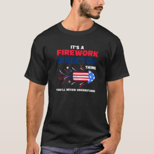 Camiseta É uma coisa de fogos de artifício que você vai bom