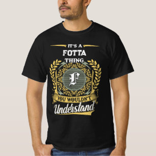 Camiseta É uma Coisa de FOTTA que Você Não Entenderia