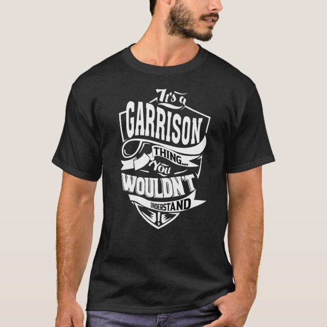 Camiseta É uma coisa de Garrison (Frente)