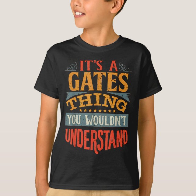 Camiseta É Uma Coisa De Gates Que Você Não Iria Entender (Frente)