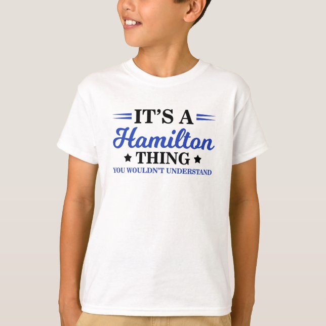 Camiseta É uma coisa de Hamilton, você não entenderia (Frente)