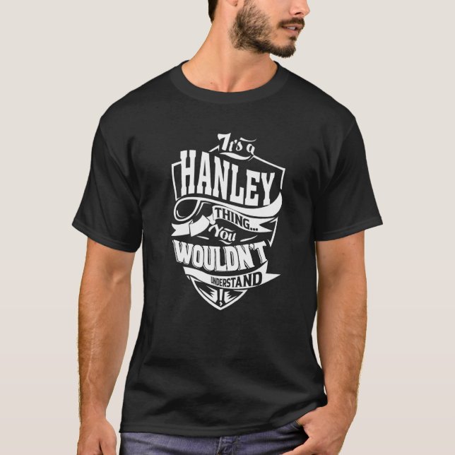 Camiseta É Uma Coisa de Hanley (Frente)