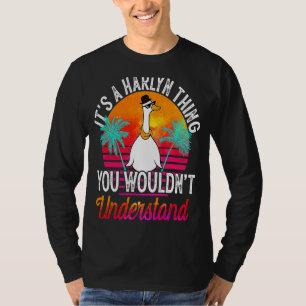 Camiseta É uma Coisa de Harlyn que Você Não Entenderia Har
