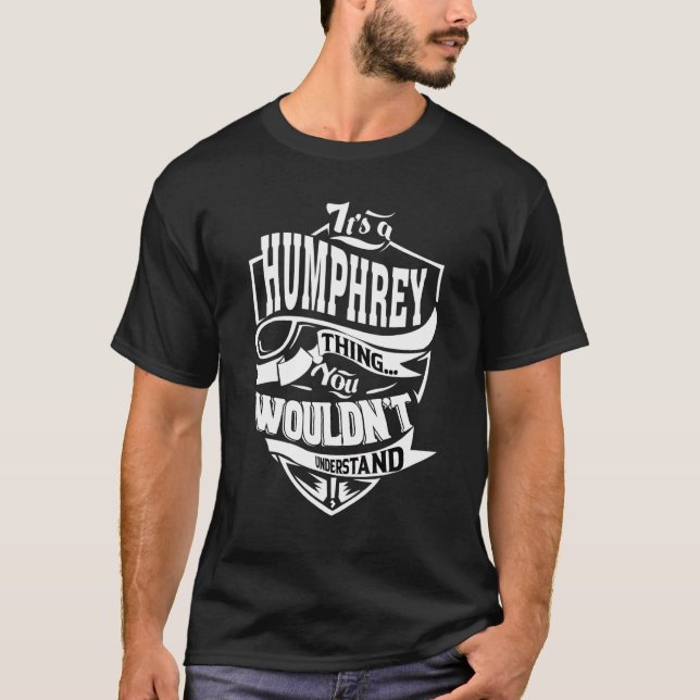 Camiseta É uma coisa de Humphrey   (Frente)
