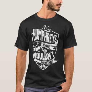 Camiseta É uma coisa de HUMPHREYS
