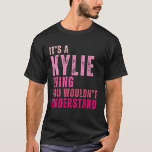Camiseta É uma Coisa de Kylie que Você Não Entenderia Vinta
