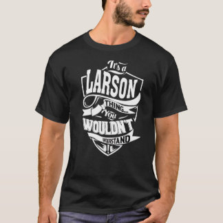 Camiseta É uma coisa de Larson
