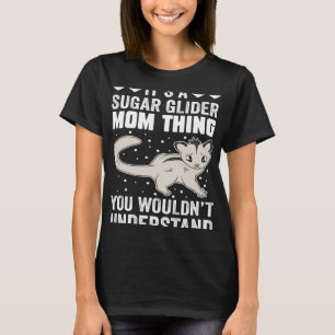 Camiseta É uma coisa de mãe de açúcar que você não entender