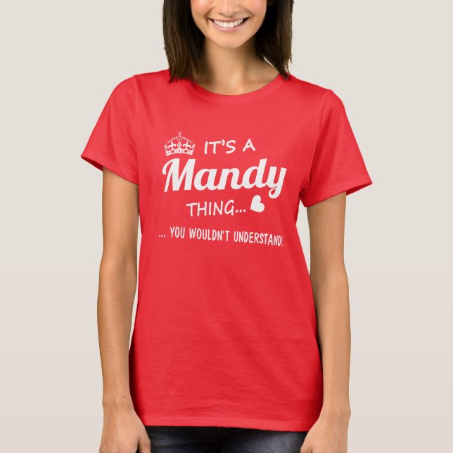 Camiseta É uma coisa de Mandy (Frente)