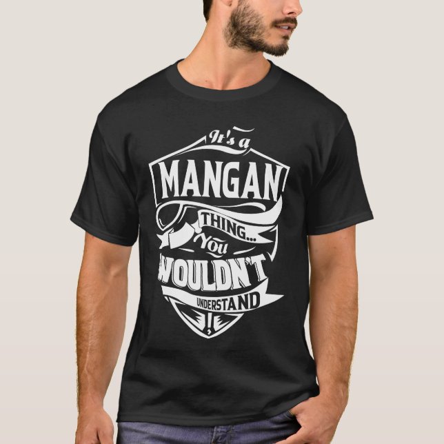Camiseta É uma coisa de MANGAN que você não entenderia (Frente)