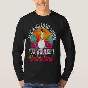 Camiseta É Uma Coisa de Milagro Que Você Não Entenderia Mil