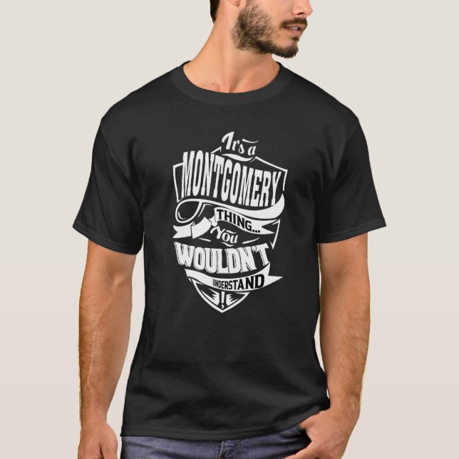 Camiseta É uma coisa de Montgomery (Frente)