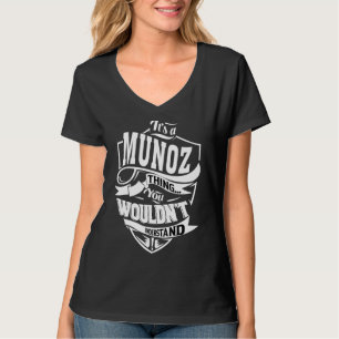 Camiseta É uma coisa de Munoz