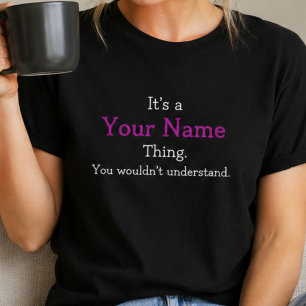 Camiseta É uma Coisa de Nome