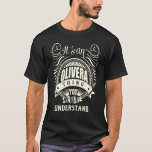 Camiseta É uma coisa de Olivera que você não entenderia