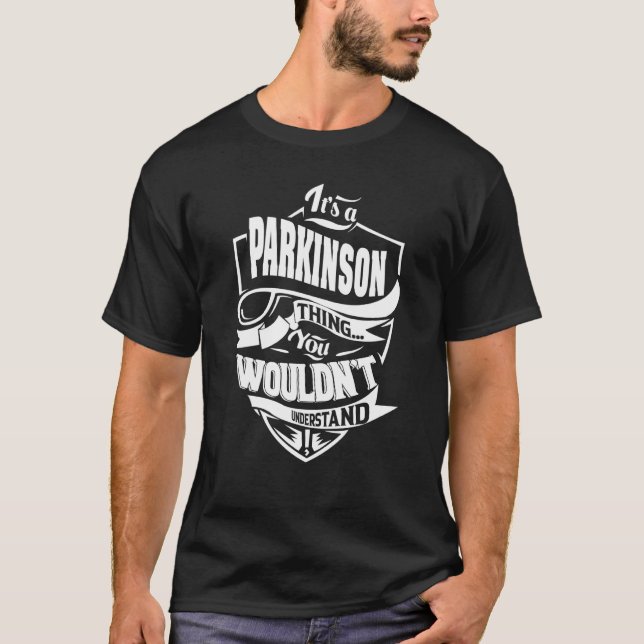 Camiseta É uma coisa de PARKINSON (Frente)