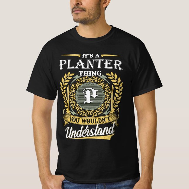 Camiseta É uma Coisa de Planter que Você Não Entenderia (Frente)