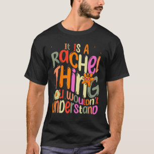 Camiseta É uma Coisa de Rachel Você Não Entenderia Groovy