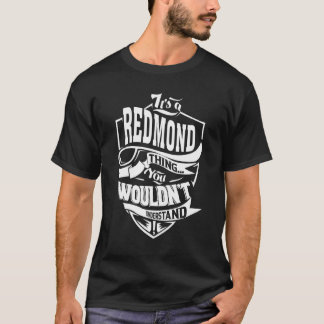 Camiseta É uma coisa de Redmond
