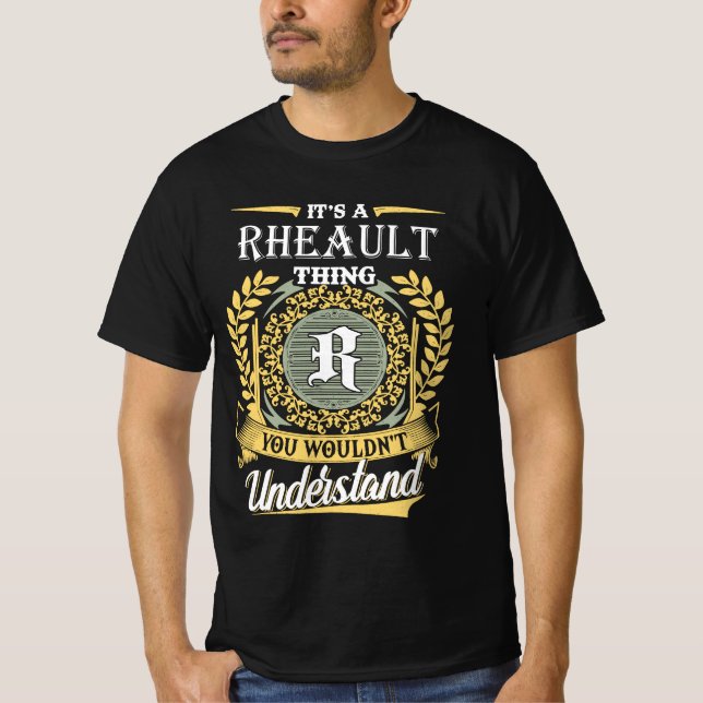 Camiseta É Uma Coisa De Rheault Que Você Não Pode Entender (Frente)