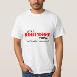 Camiseta É uma coisa de ROBINSON… que você não