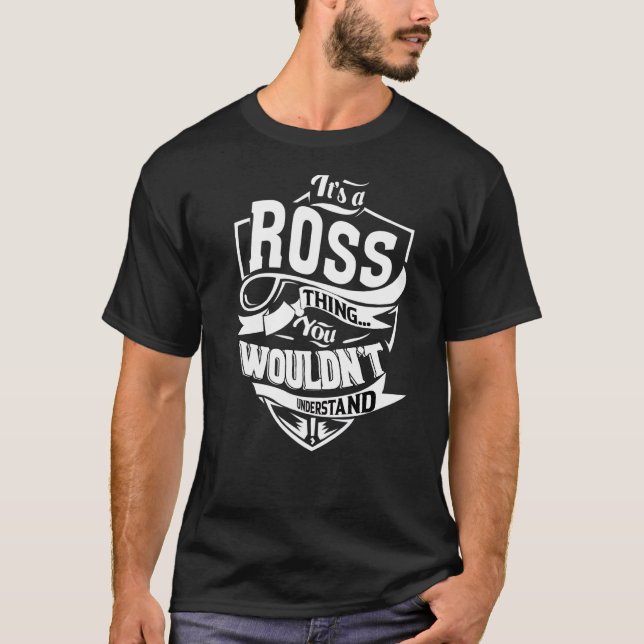 Camiseta É uma coisa de Ross (Frente)